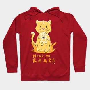 Hear Me Roar! Hoodie